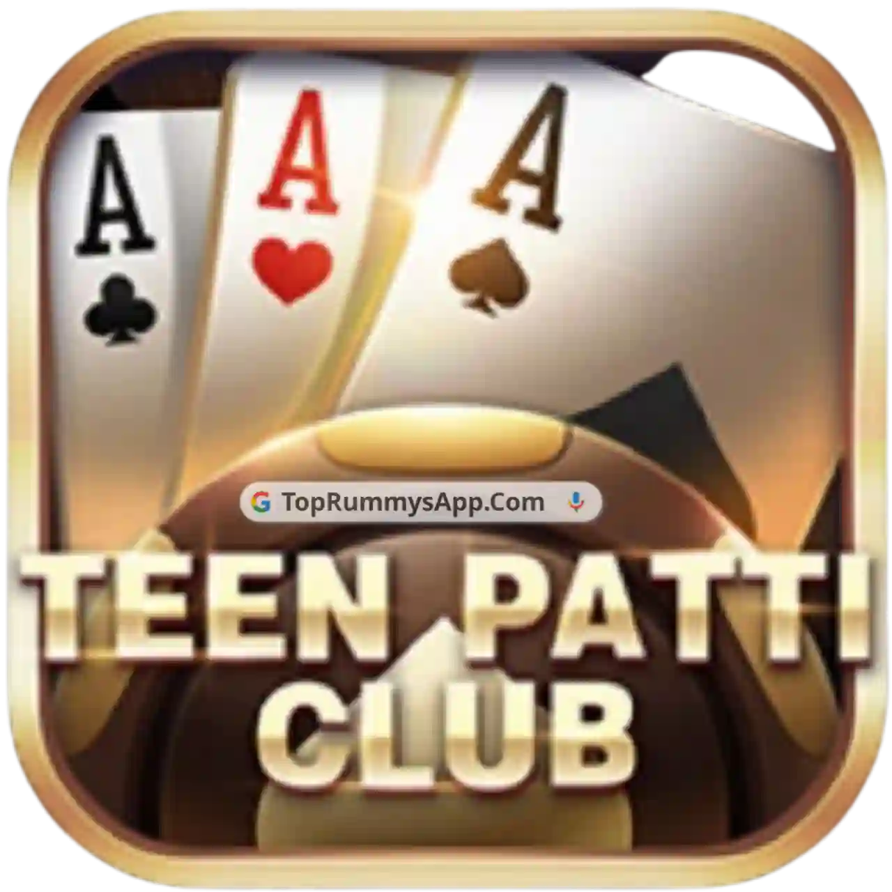 Teen Patti Club App - Top Rummys App