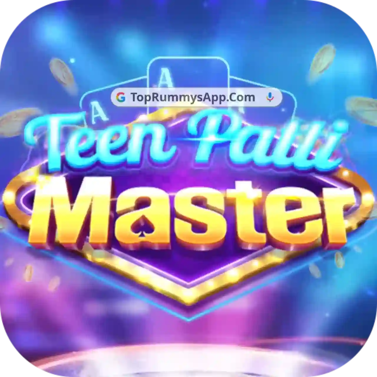 Teen Patti Master App - Top Rummys App