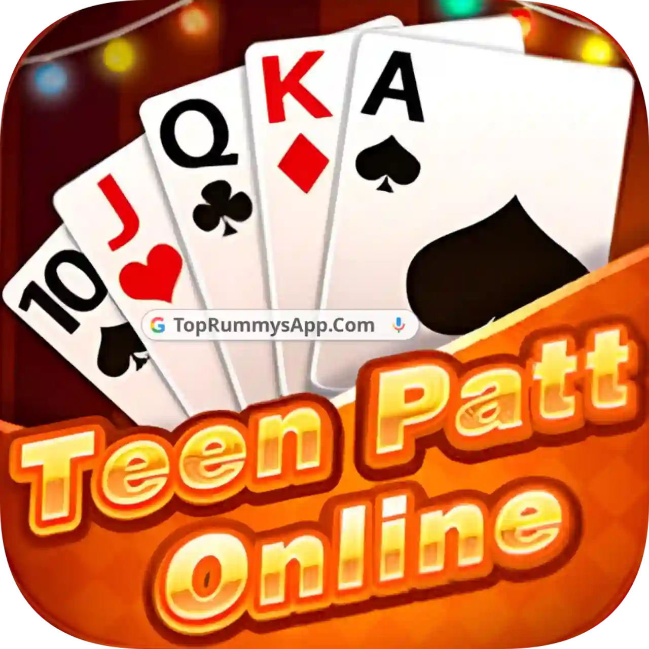 Teen Patti Online App - Top Rummys App