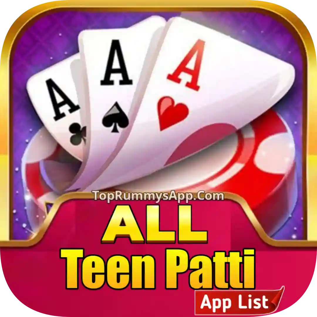 All Teen Patti App List